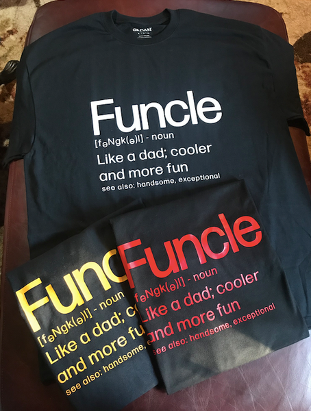 Funcle - Like a dad only cooler and more fun
