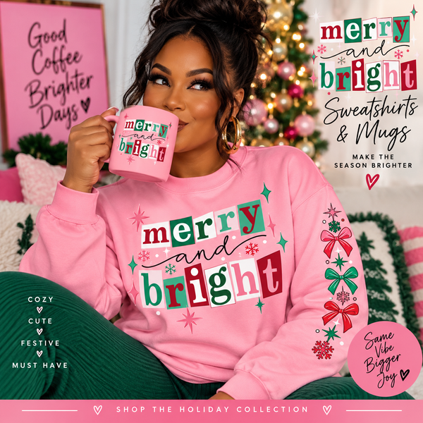 Merry and Bright Sweatshirt + Mug Bundle